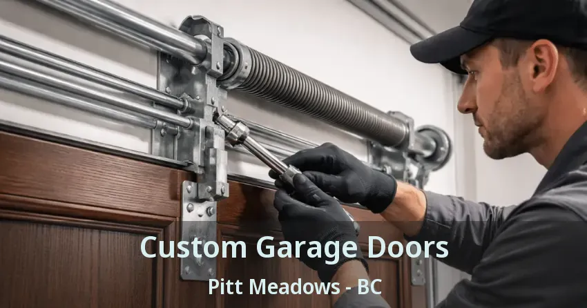 Custom Garage Doors Pitt Meadows - BC Custom Garage Doors Pitt Meadows - BC
