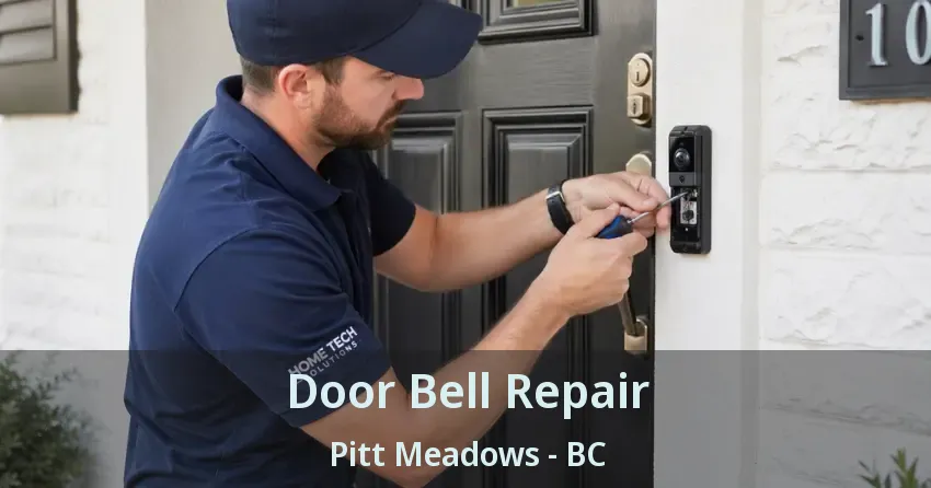 Door Bell Repair Pitt Meadows - BC Door Bell Repair Pitt Meadows - BC