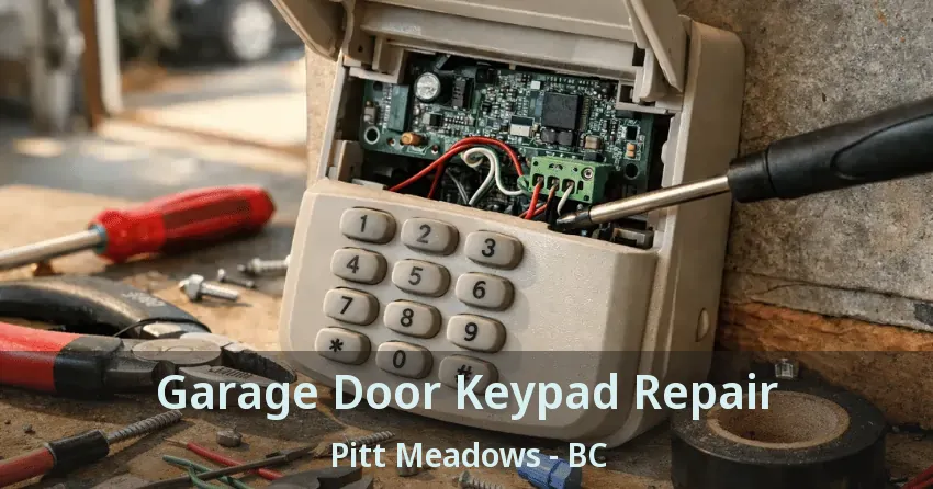 Garage Door Keypad Repair Pitt Meadows - BC Garage Door Keypad Repair Pitt Meadows - BC