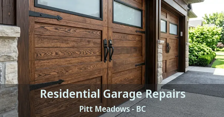 Residential Garage Repairs Pitt Meadows - BC Residential Garage Repairs Pitt Meadows - BC