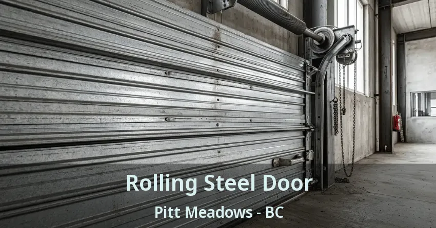 Rolling Steel Door Pitt Meadows - BC